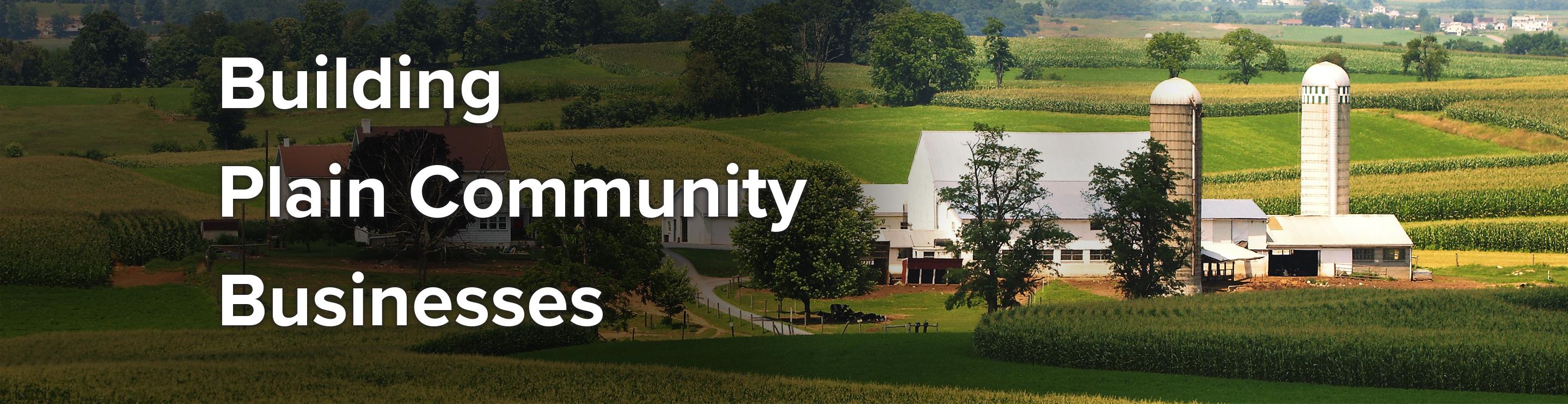 Building Plain Community Businesses - A picture of farmland